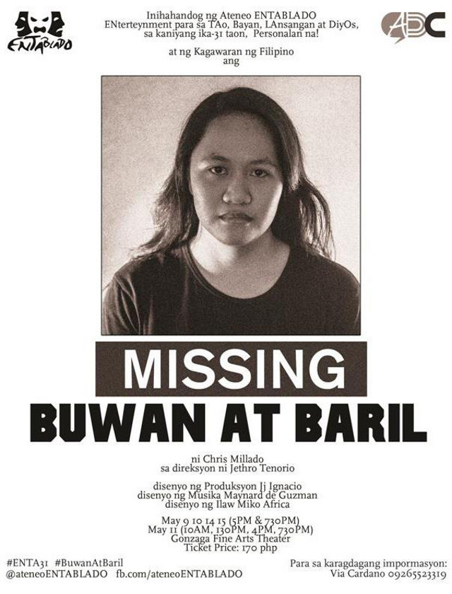 MISSING. 'Buwan at Baril' looks at the Marcos years through the eyes of its 8 characters. Image courtesy of Ateneo ENTABLADO