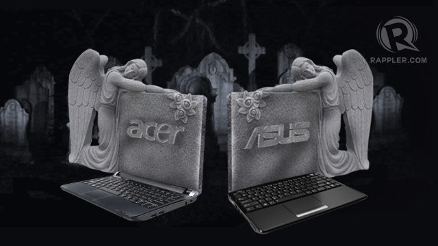 NO MORE NETBOOKS. Acer and Asus bid farewell to netbook production.