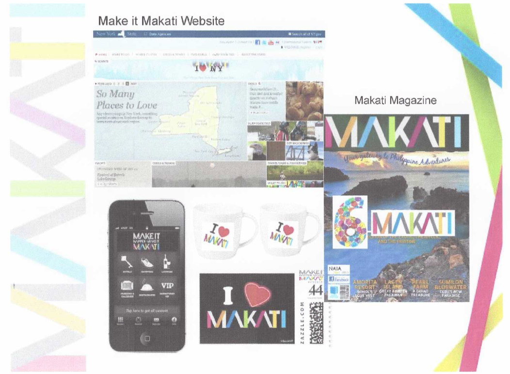 MAKATI GETS ITS OWN APP. The campaign will harness new mobile apps, a website, a magazine and merchandise, like mugs.