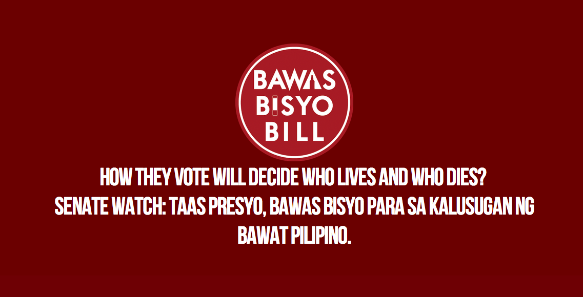 ONLINE. Watch developments on the sin tax bill vote on www.bawasbisyobill.com