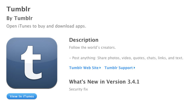TUMBLR UPDATE. The iOS version of Tumblr gets a security fix. Screen shot from Apple