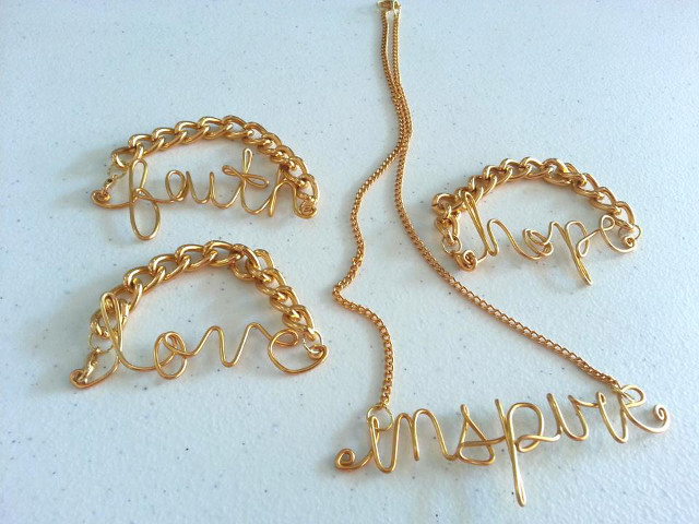 Turn metal into words that can inspire and uplift — and be worn