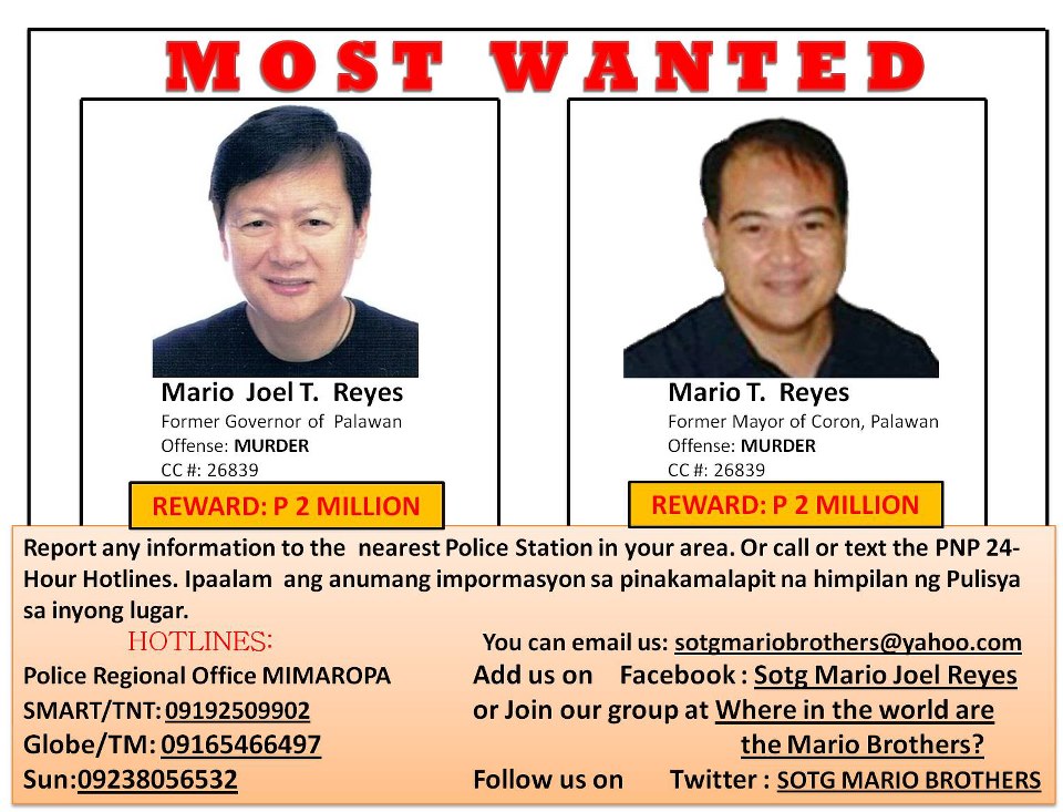 VIP FUGITIVES. Notices abound for the capture of the Reyes brothers for their alleged involvement in a Palawan broadcaster's murder. Police poster courtesy of 'SOTG Mario Joel Reyes' on Facebook